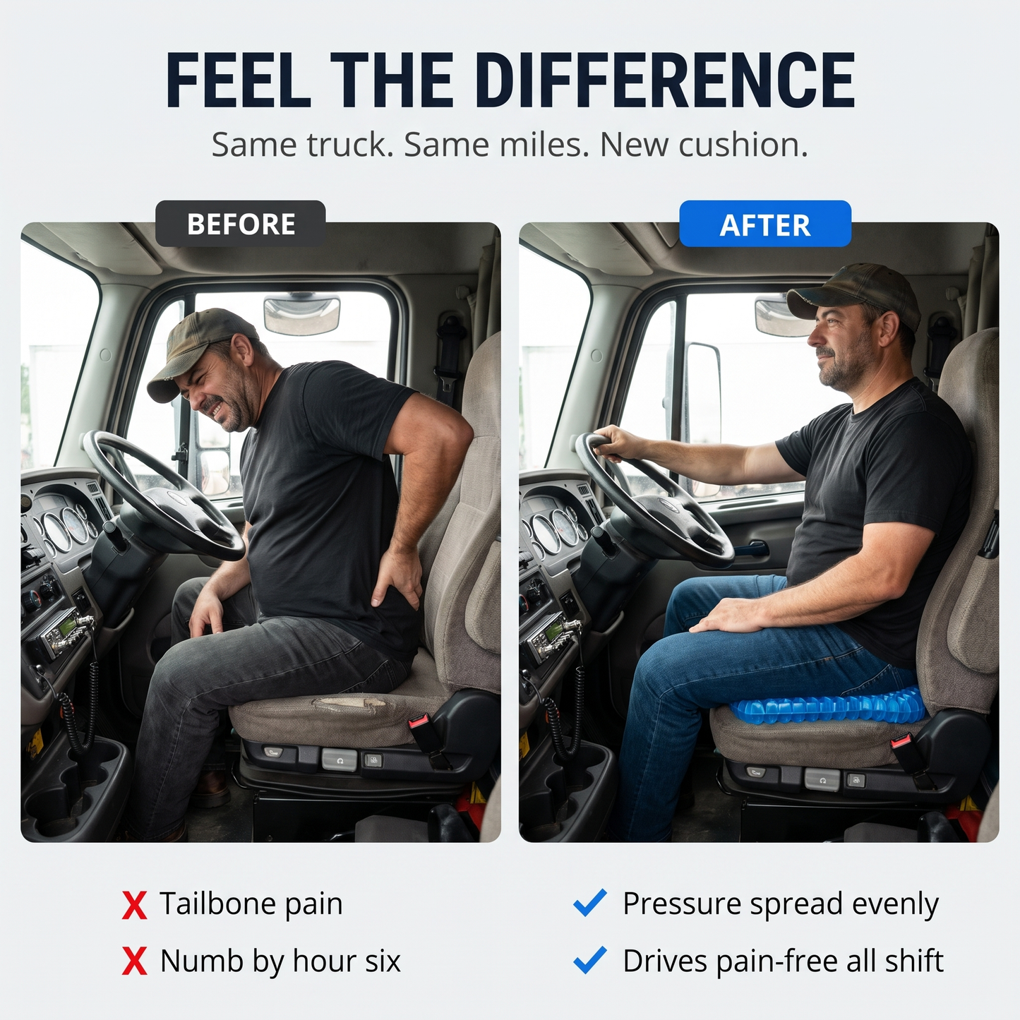 Before vs after: truck driver with tailbone pain, then sitting pain-free on CellGel+ gel seat cushion